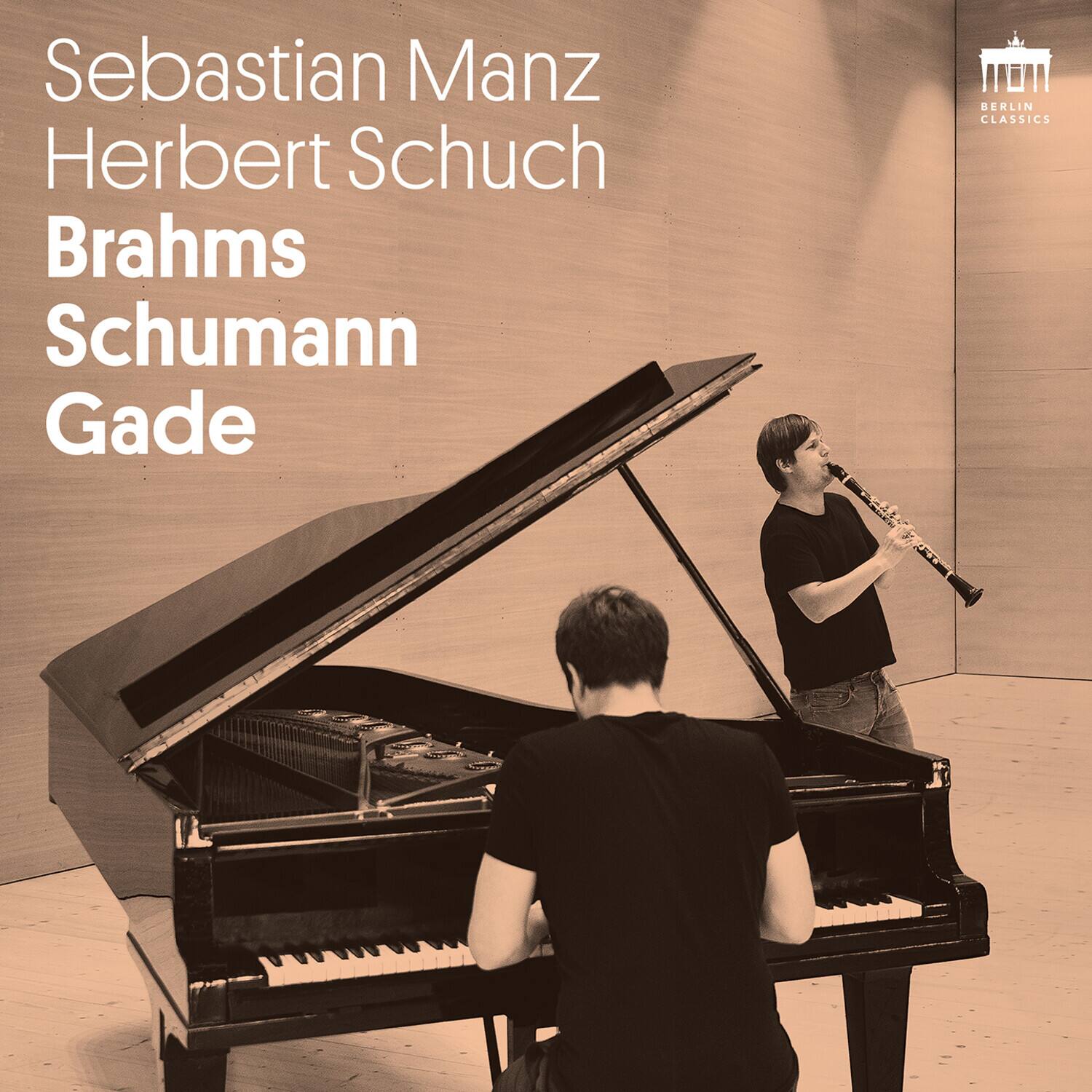 Sebastian Manz  
Herbert Schuch  
Brahms  
Schumann  
Gade  

BERLIN CLASSICS