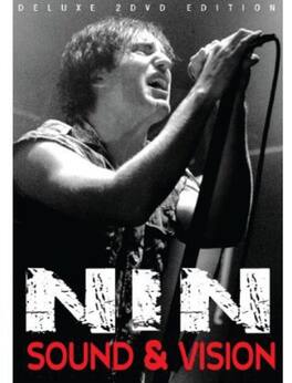 Nine Inch Nails - Sound and Vision - DVD