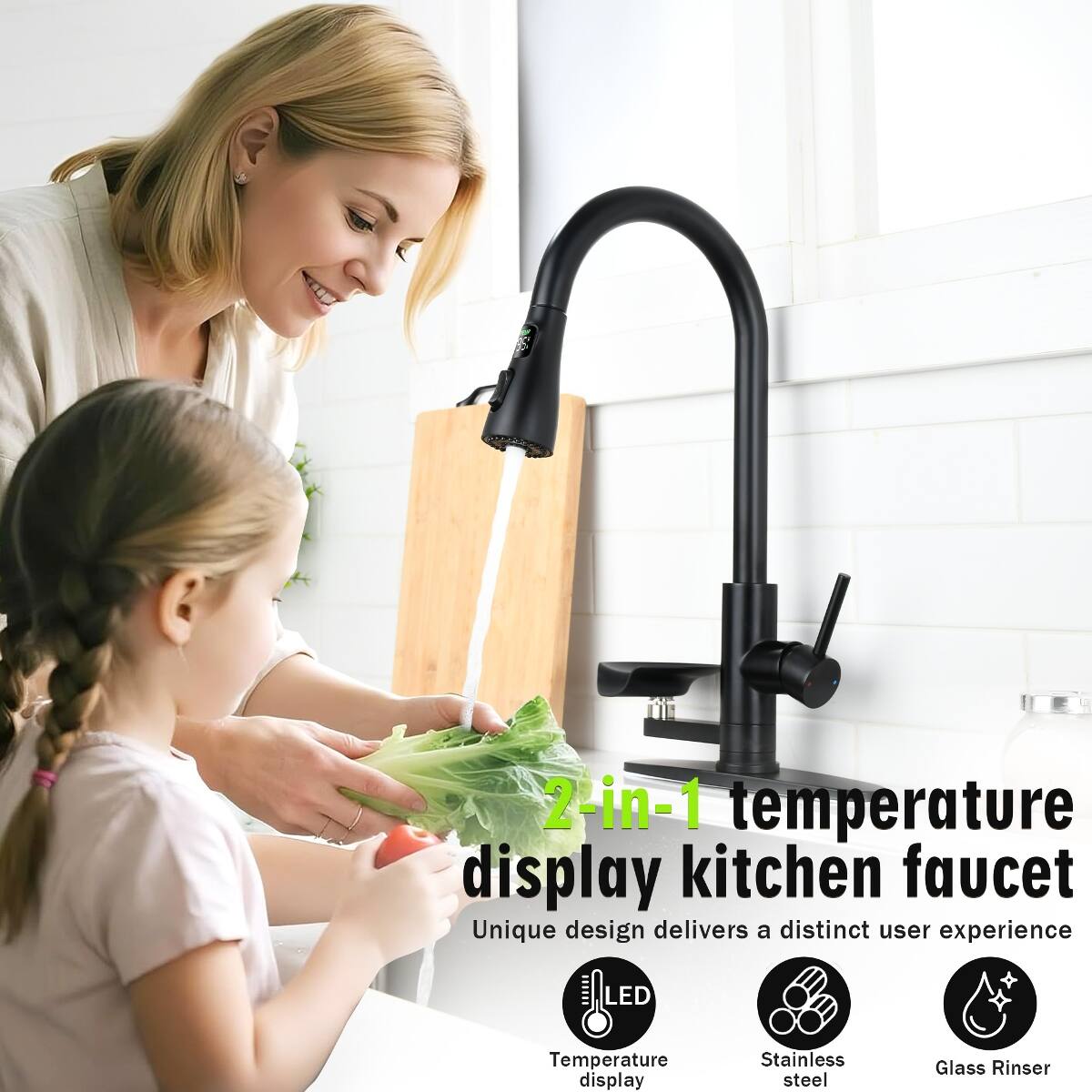 2-in-1 temperature display kitchen faucet  
Unique design delivers a distinct user experience  

LED  
Temperature display  
Stainless steel  
Glass Rinser