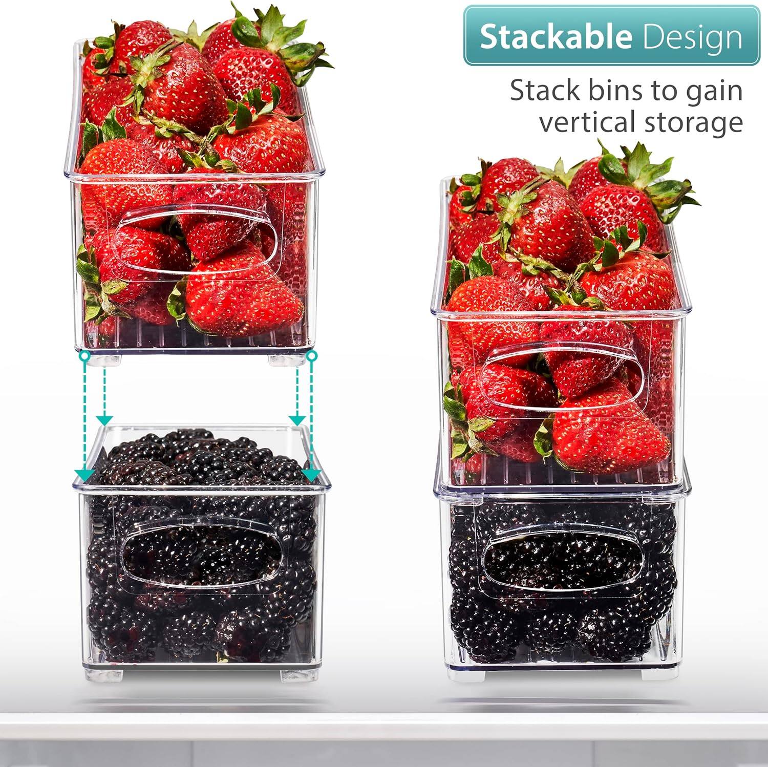 Stackable Design  
Stack bins to gain vertical storage