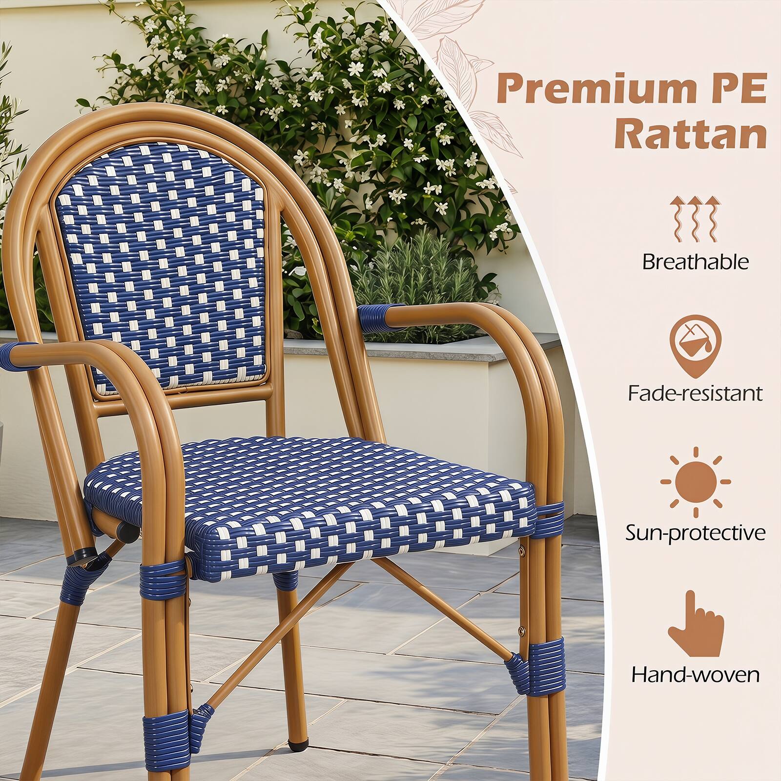 Premium PE Rattan  
Breathable  
Fade-resistant  
Sun-protective  
Hand-woven