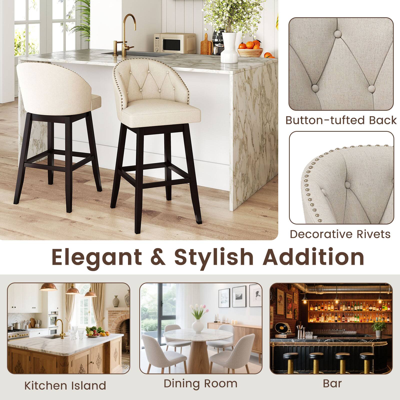 Button-tufted Back  
Decorative Rivets  
Elegant & Stylish Addition  

Kitchen Island  
Dining Room  
Bar