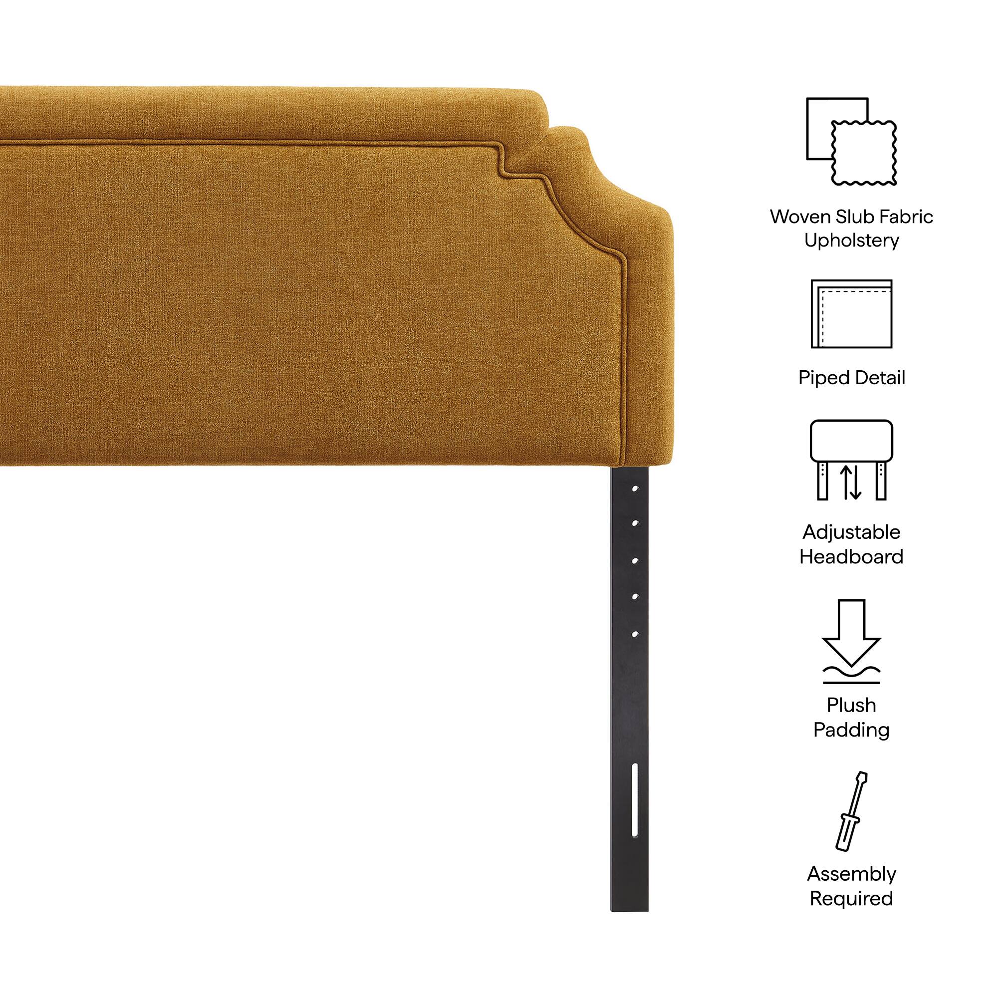 Woven Slub Fabric Upholstery  
Piped Detail  
Adjustable Headboard  
Plush Padding  
Assembly Required