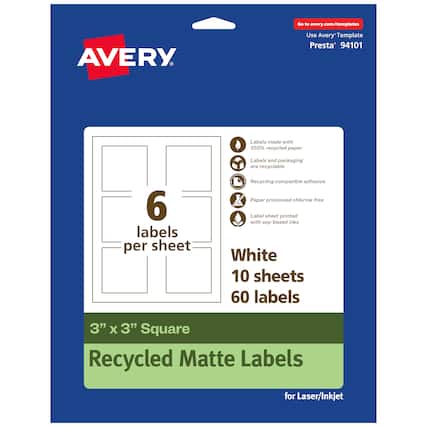 Go to avery.com/templates
Use Avery Template Presta® 94101
Labels made with 100% recycled paper
Labels and packaging are recyclable
Recycling compatible adhesive
Paper processed chlorine free
Label sheet printed with soy-based inks
White
10 sheets
60 labels
3" x 3" Square
Recycled Matte Labels
for Laser/Inkjet