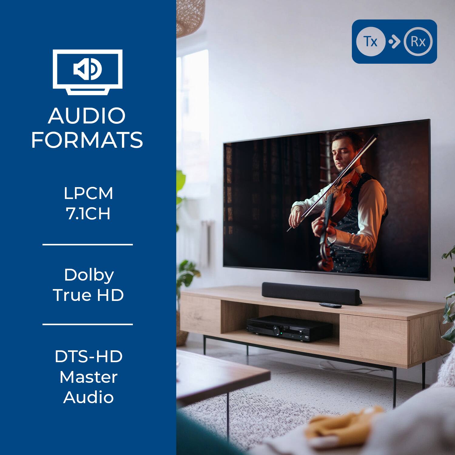 AUDIO FORMATS

- LPCM 7.1CH
- Dolby True HD
- DTS-HD Master Audio