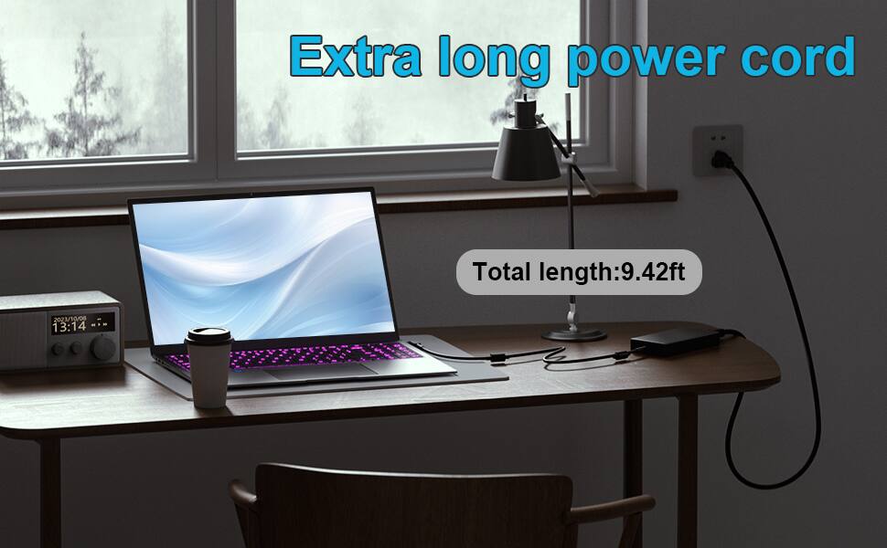 Extra long power cord  
Total length: 9.42ft  
2023/10/08 13:14