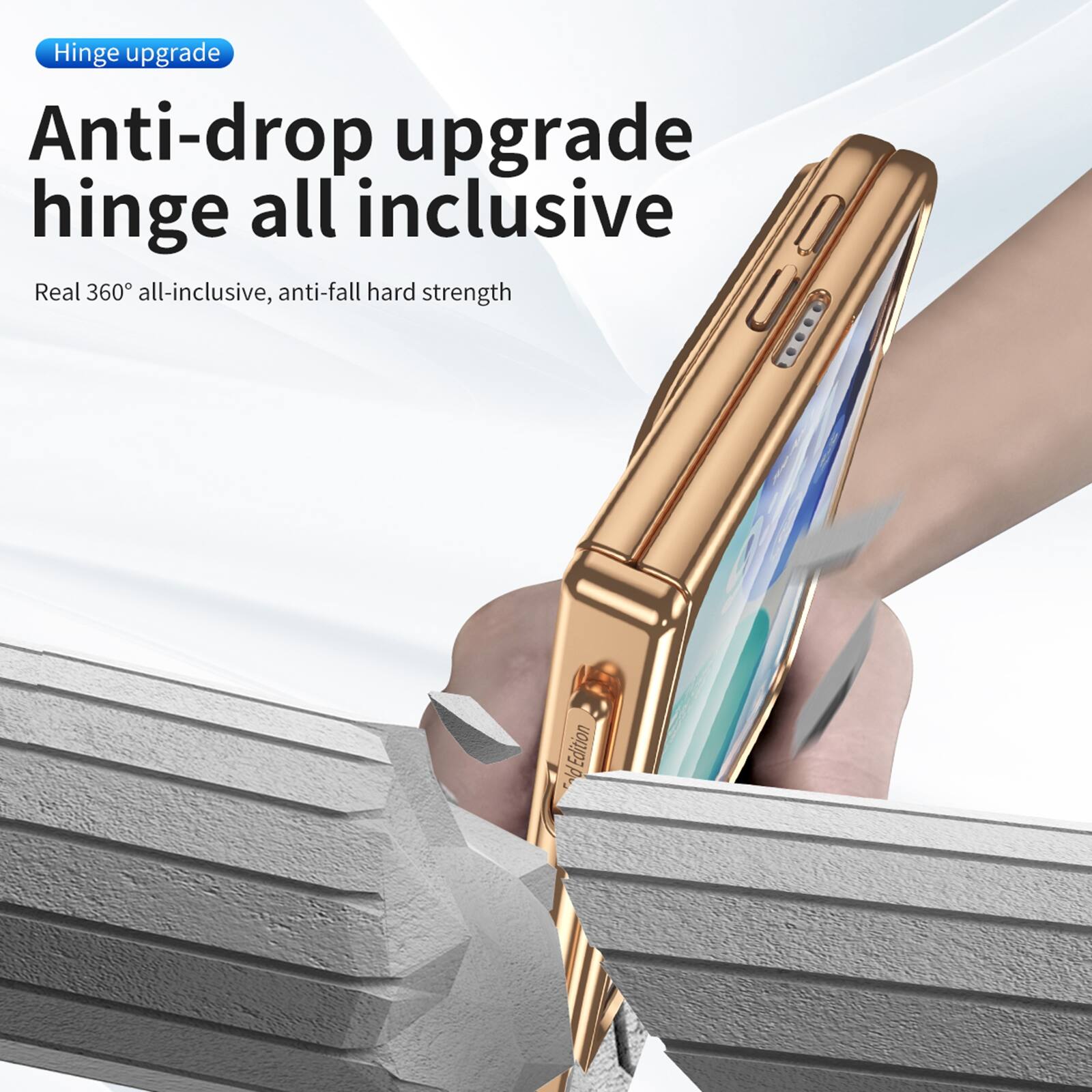 Hinge upgrade  
Anti-drop upgrade hinge all inclusive  
Real 360° all-inclusive, anti-fall hard strength