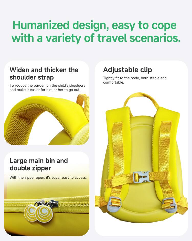 Humanized design, easy to cope with a variety of travel scenarios.  
Widen and thicken the shoulder strap  
To reduce the burden on the child's shoulders and make it easier for him or her to go out.  
Adjustable clip  
Tightly fit to the body, both stable and comfortable.  
Large main bin and double zipper  
With the zipper open, it's super easy to access.