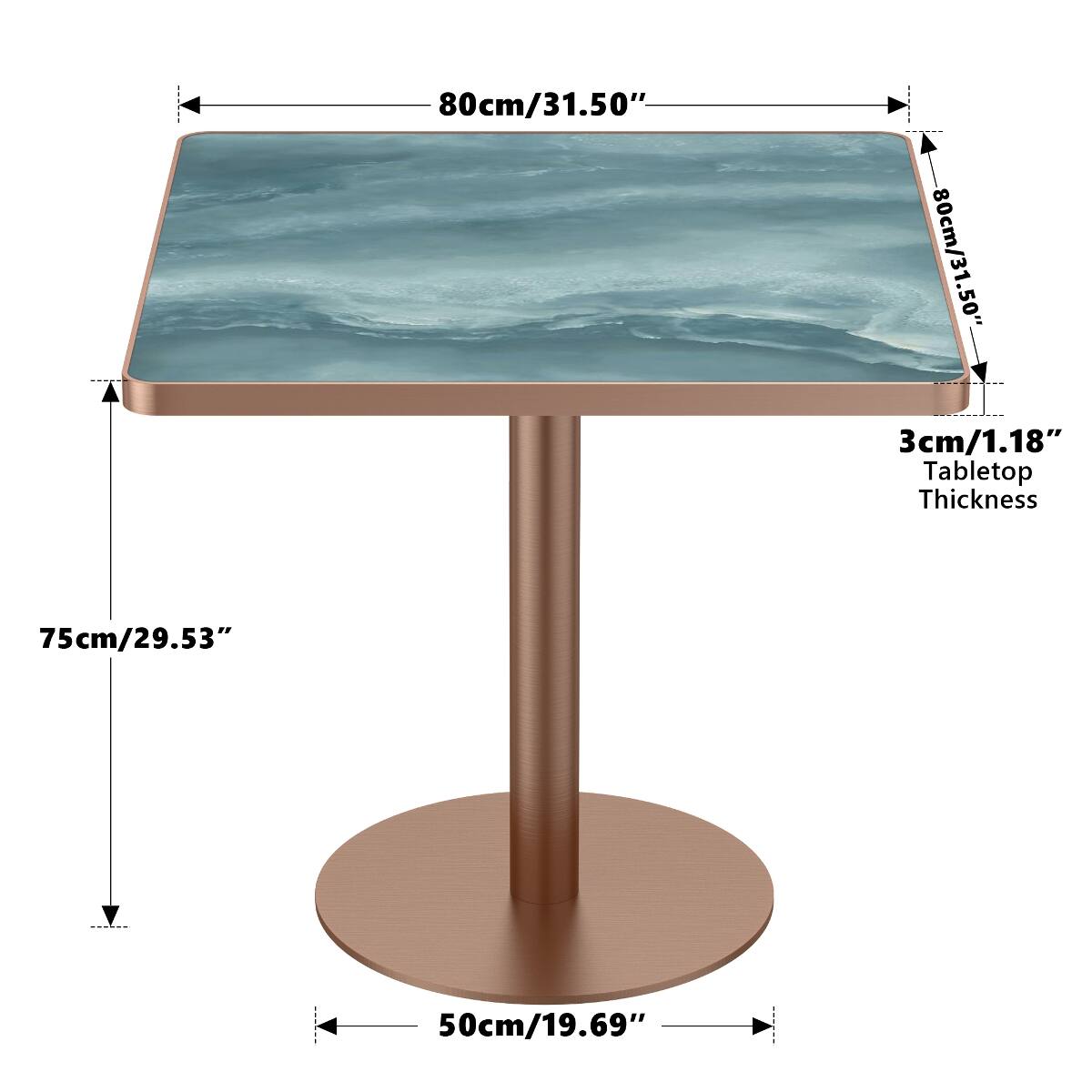 80cm/31.50"  
3cm/1.18" Tabletop Thickness  
75cm/29.53"  
50cm/19.69"