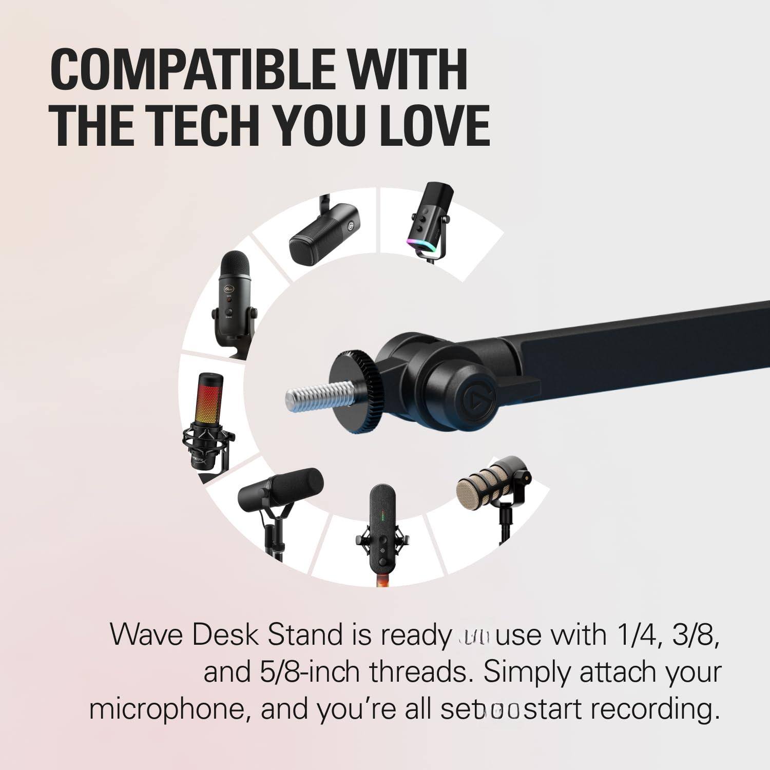 COMPATIBLE WITH THE TECH YOU LOVE

Wave Desk Stand is ready to use with 1/4, 3/8, and 5/8-inch threads. Simply attach your microphone, and you're all set to start recording.