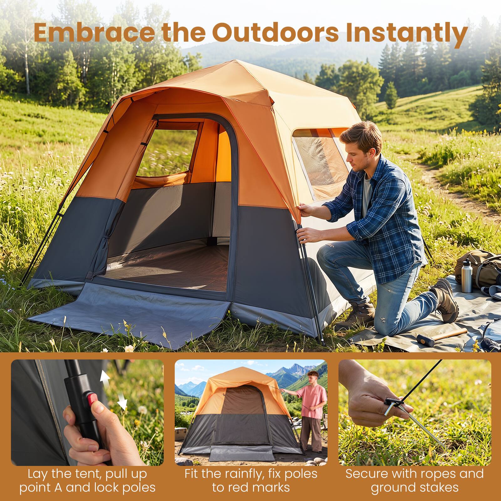 Embrace the Outdoors Instantly

Lay the tent, pull up point A and lock poles

Fit the rainfly, fix poles to red marks

Secure with ropes and ground stakes