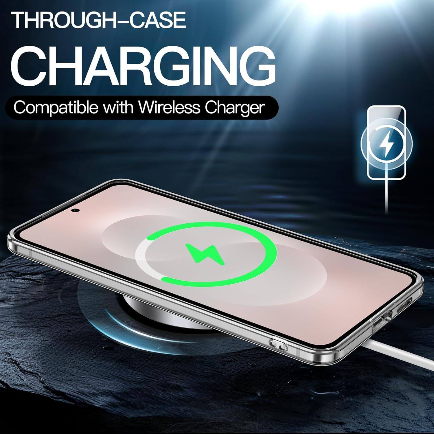 THROUGH-CASE CHARGING  
Compatible with Wireless Charger