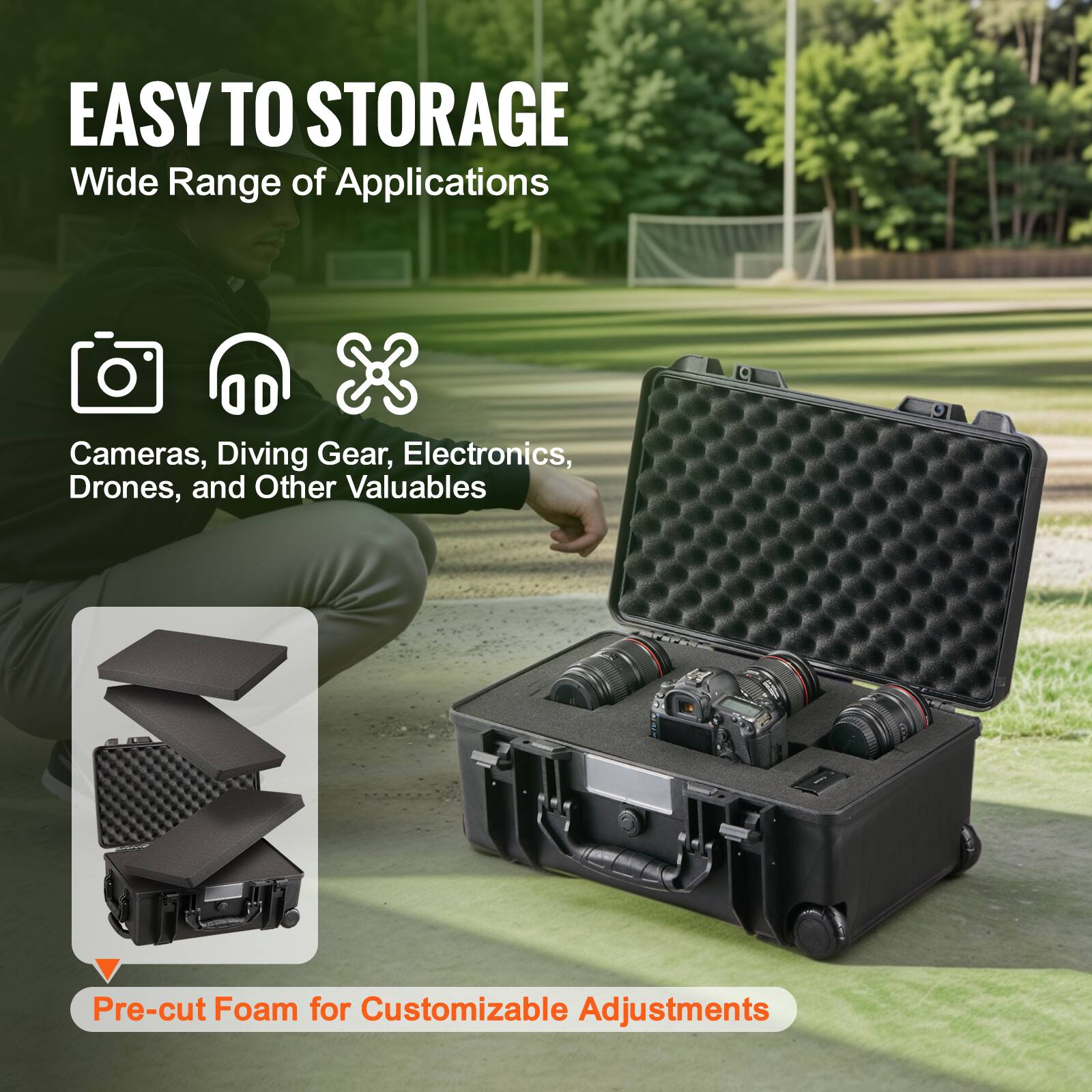 EASY TO STORAGE  
Wide Range of Applications  

Cameras, Diving Gear, Electronics, Drones, and Other Valuables  

Pre-cut Foam for Customizable Adjustments