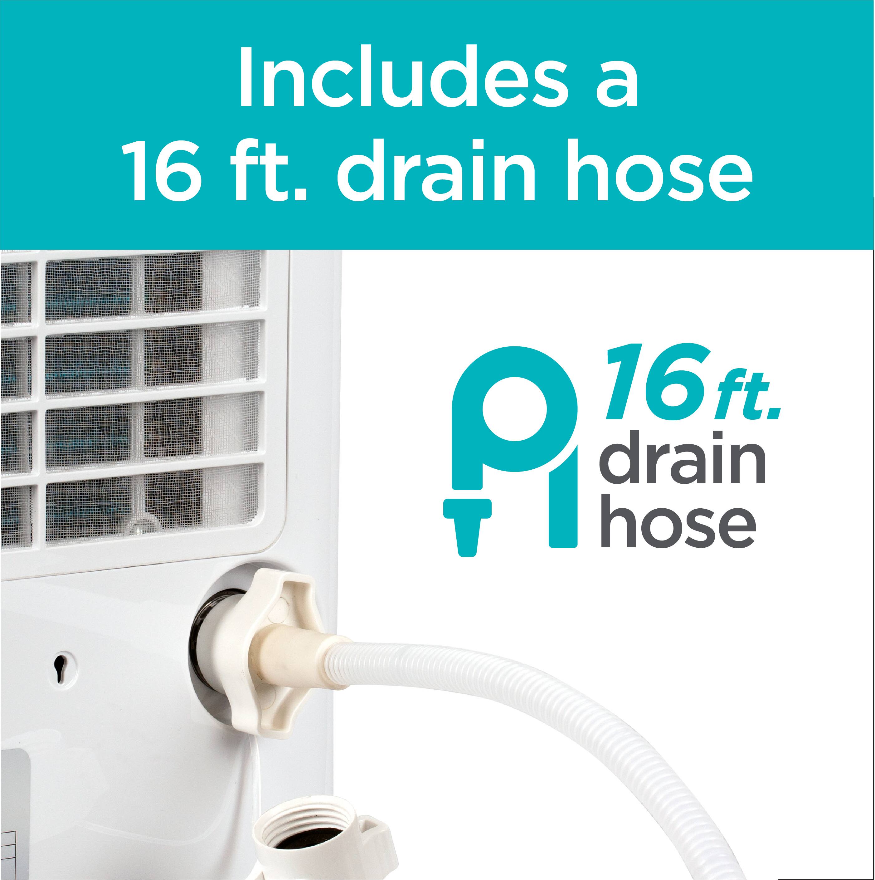 Includes a 16 ft. drain hose, 16ft. drain hose