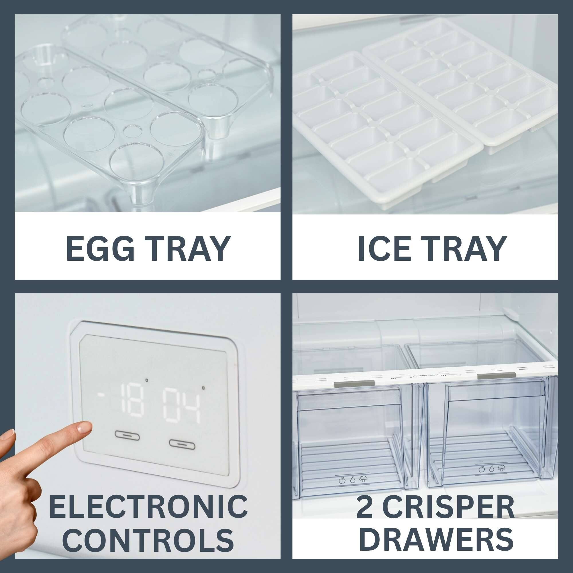 EGG TRAY  
ICE TRAY  
ELECTRONIC CONTROLS  
2 CRISPER DRAWERS