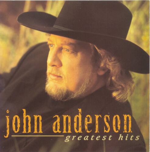 john anderson  
greatest hits