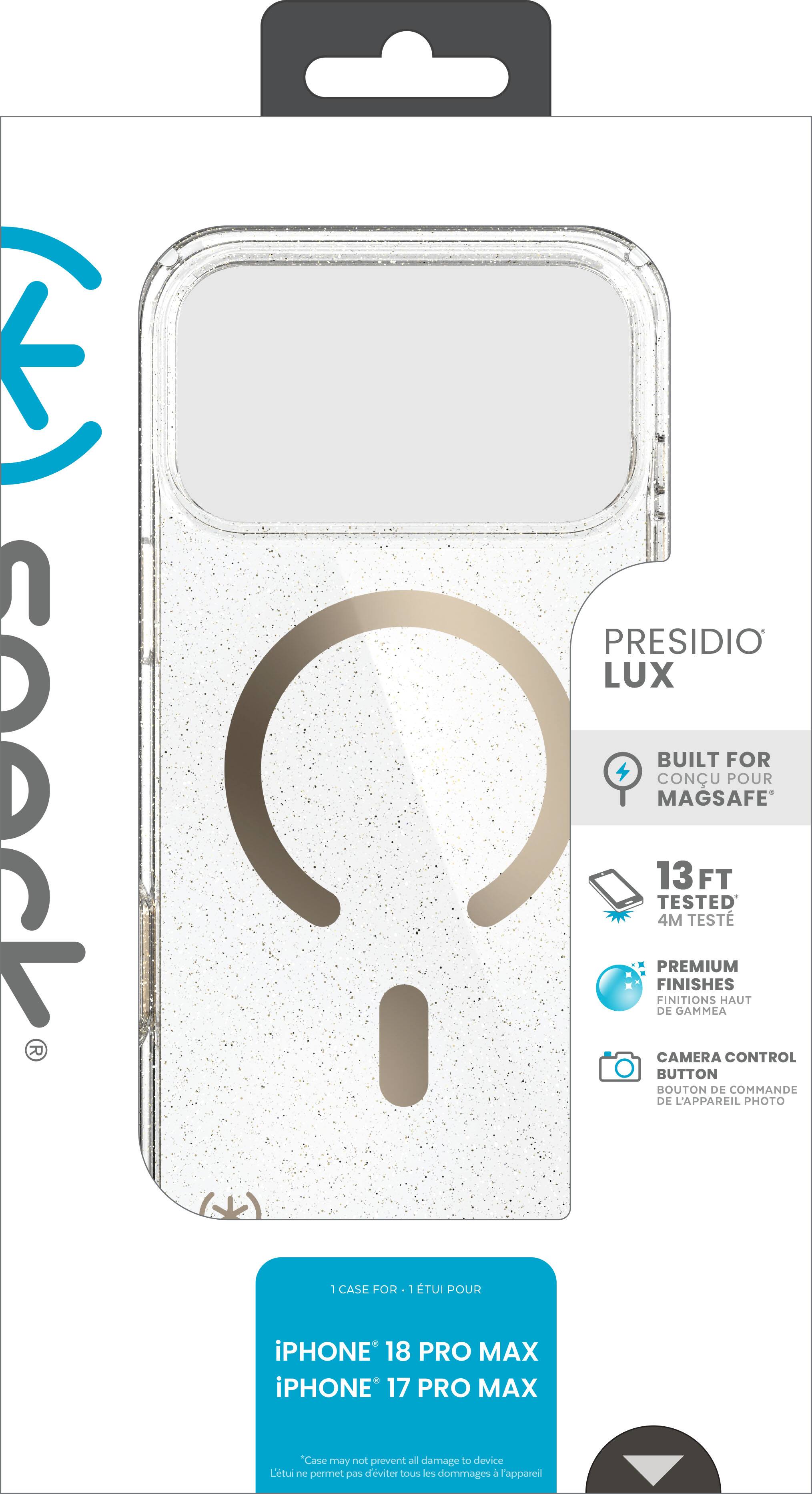 PRESIDIO LUX BUILT FOR MAGSAFE  
13 FT TESTED 4M  
PREMIUM FINISHES  
CAMERA CONTROL BUTTON  
1 CASE FOR  
iPHONE 18 PRO MAX  
iPHONE 17 PRO MAX  
"Case may not prevent all damage to device
