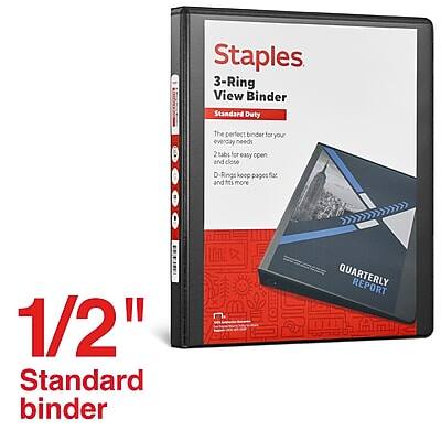 Staples  
3-Ring View Binder  
Standard Duty  

The perfect binder for your everyday needs.  
2 tabs for easy open and close.  
D-rings keep pages flat and fits more.  

1/2" Standard binder  

QUARTERLY REPORT