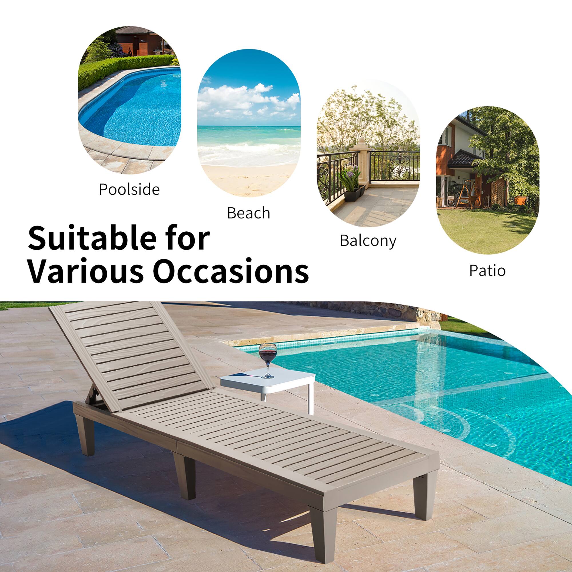 Suitable for Various Occasions

- Poolsides
- Beach
- Balcony
- Patio
