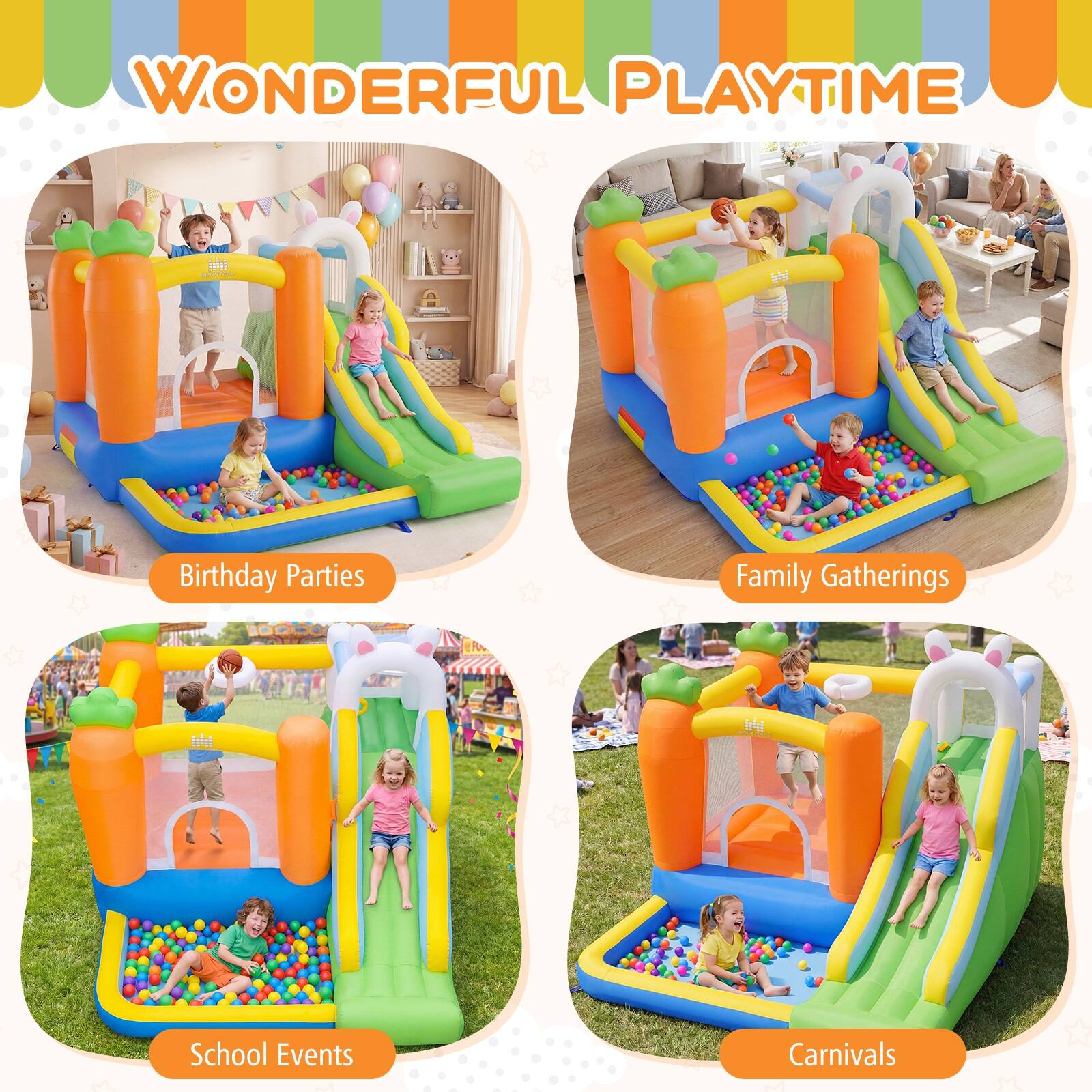 WONDERFUL PLAYTIME

- Birthday Parties
- Family Gatherings
- School Events
- Carnivals