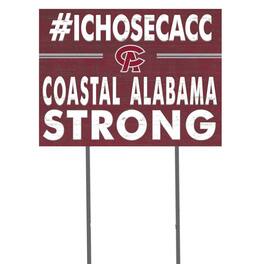 Jardine - Coastal Alabama Community College 18'' x 24'' I Chose Lawn Sign - Maroon