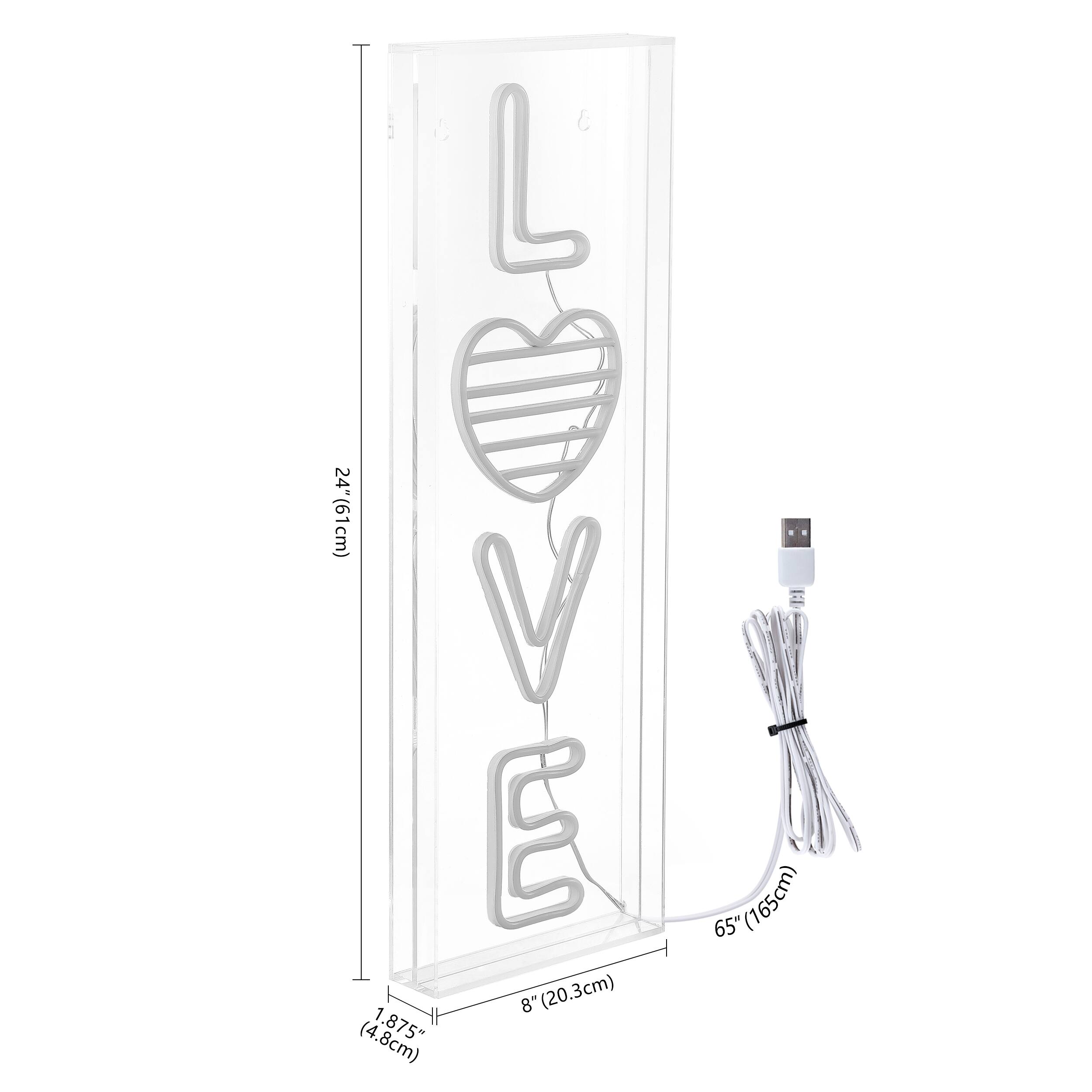L C 24" (61cm)  
VE E 8" (20.3cm)  
1.875" (4.8cm)  
65" (165cm)