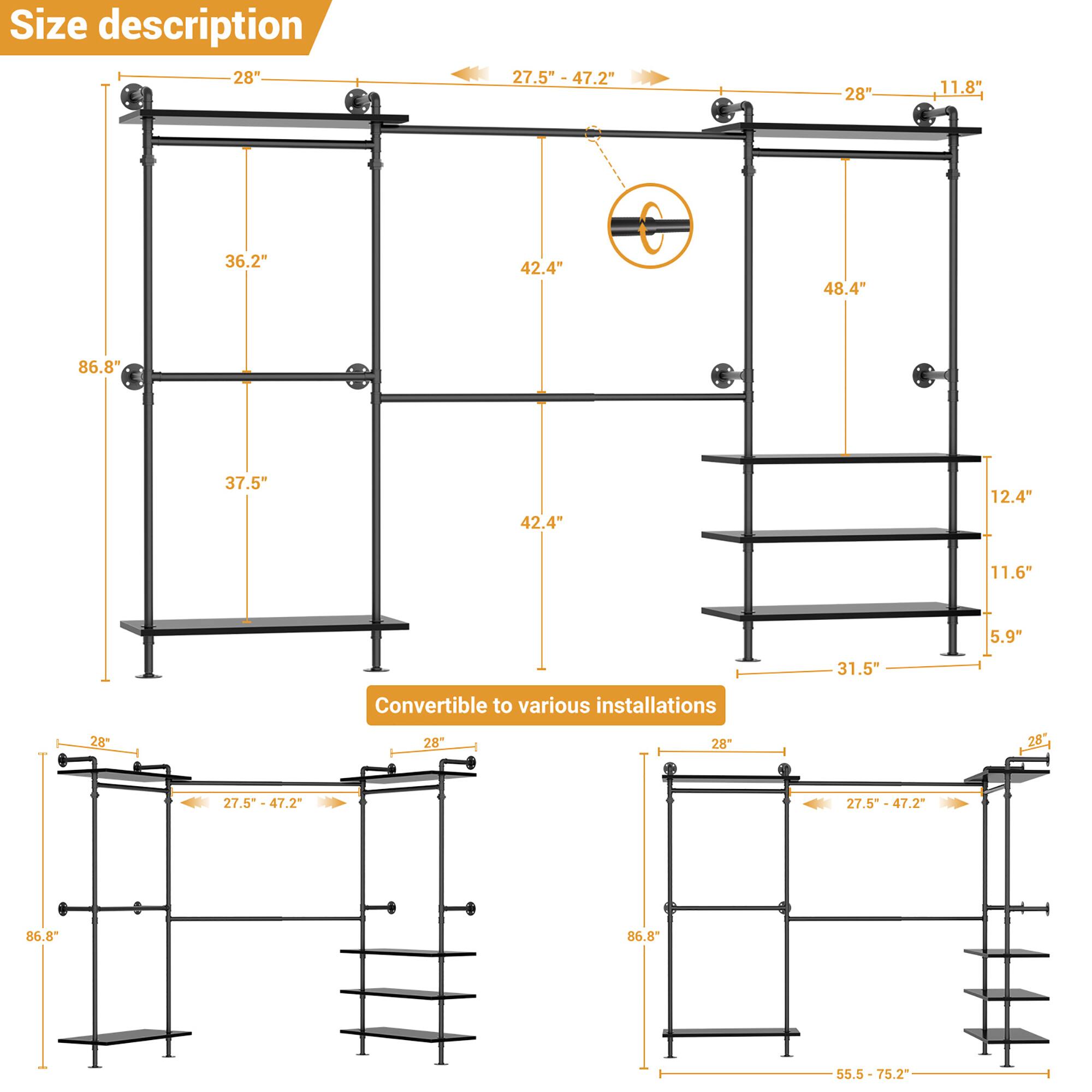 Size description

- 28" x 27.5" - 47.2" x 36.2" x 42.4" x 86.8" x 37.5" x 42.4" x 12.4" x 11.6" x 5.9" x 31.5" x 28"
- Convertible to various installations
- 28" x 27.5" - 47.2" x 86.8" x 55.5" - 75.2"