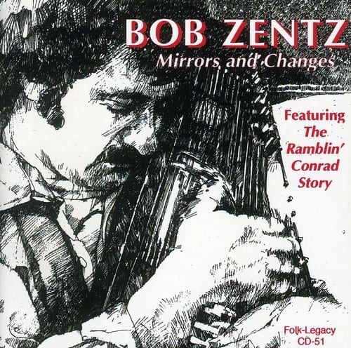 Bob Zentz - Mirrors and Changes  - COMPACT DISCS