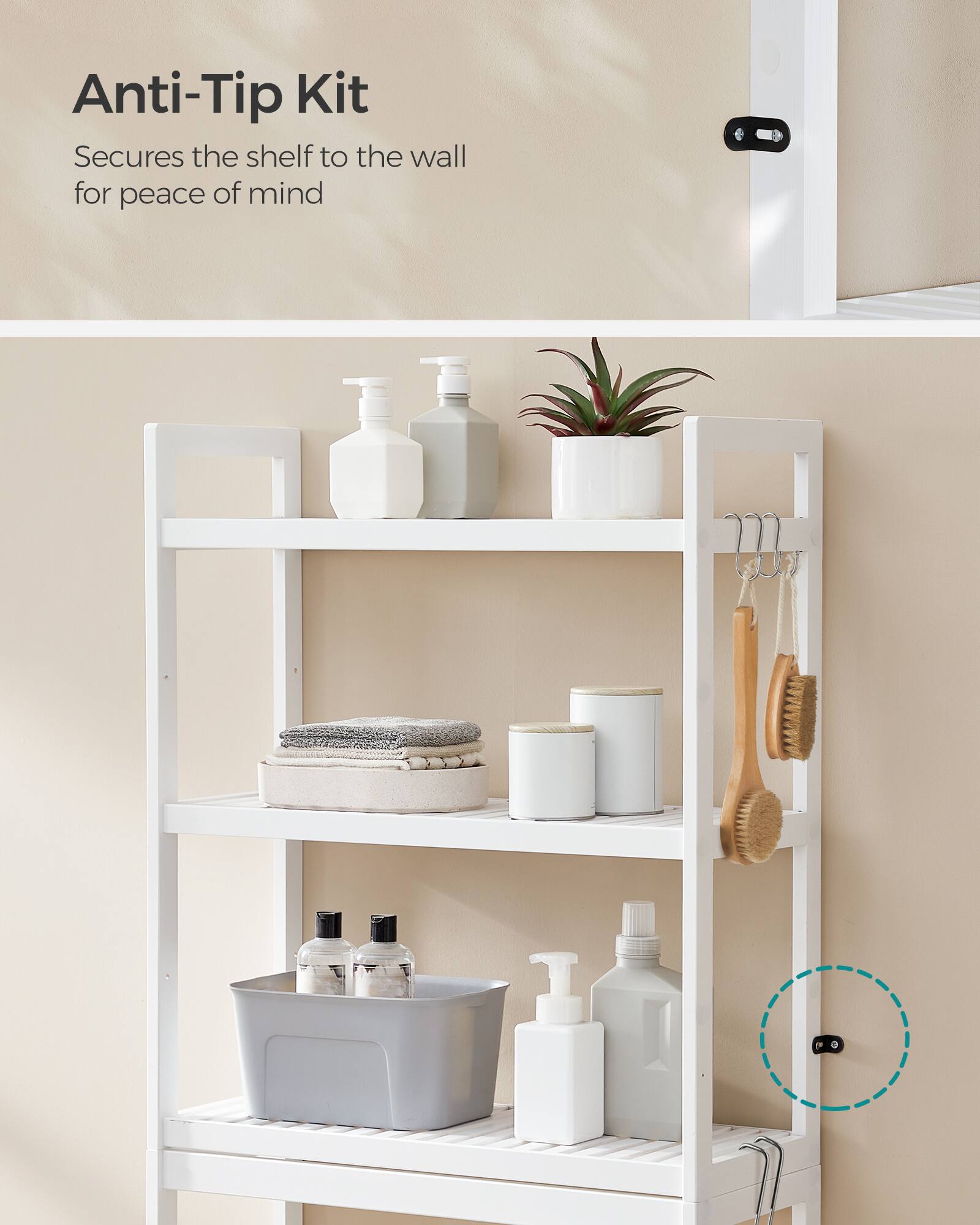 Anti-Tip Kit  
Secures the shelf to the wall for peace of mind