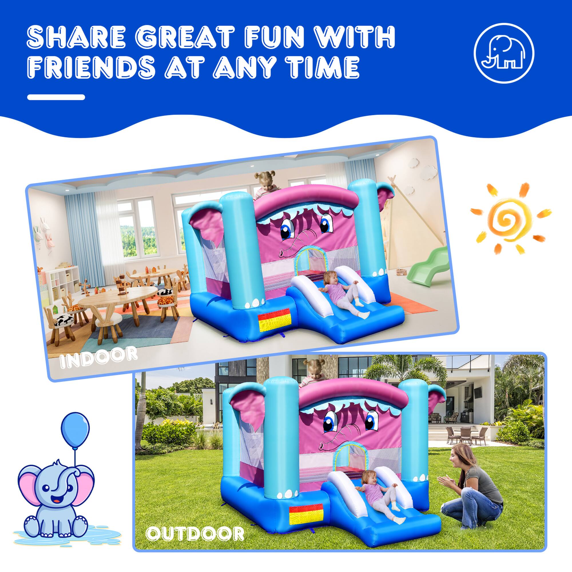 SHARE GREAT FUN WITH FRIENDS AT ANY TIME

INDOOR

OUTDOOR