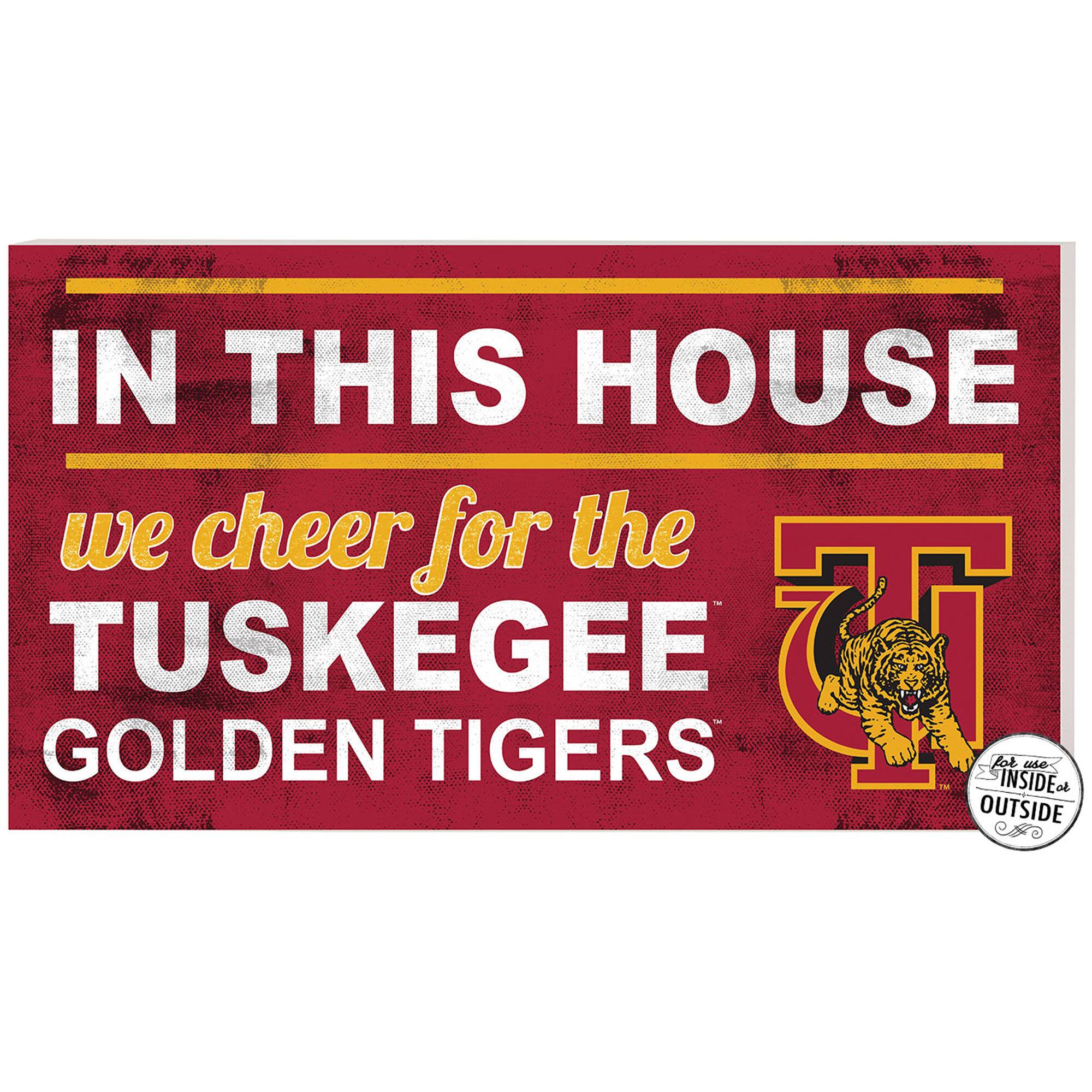 Tuskegee Golden Tigers 11'' x 20'' Indoor/Outdoor In This House Sign