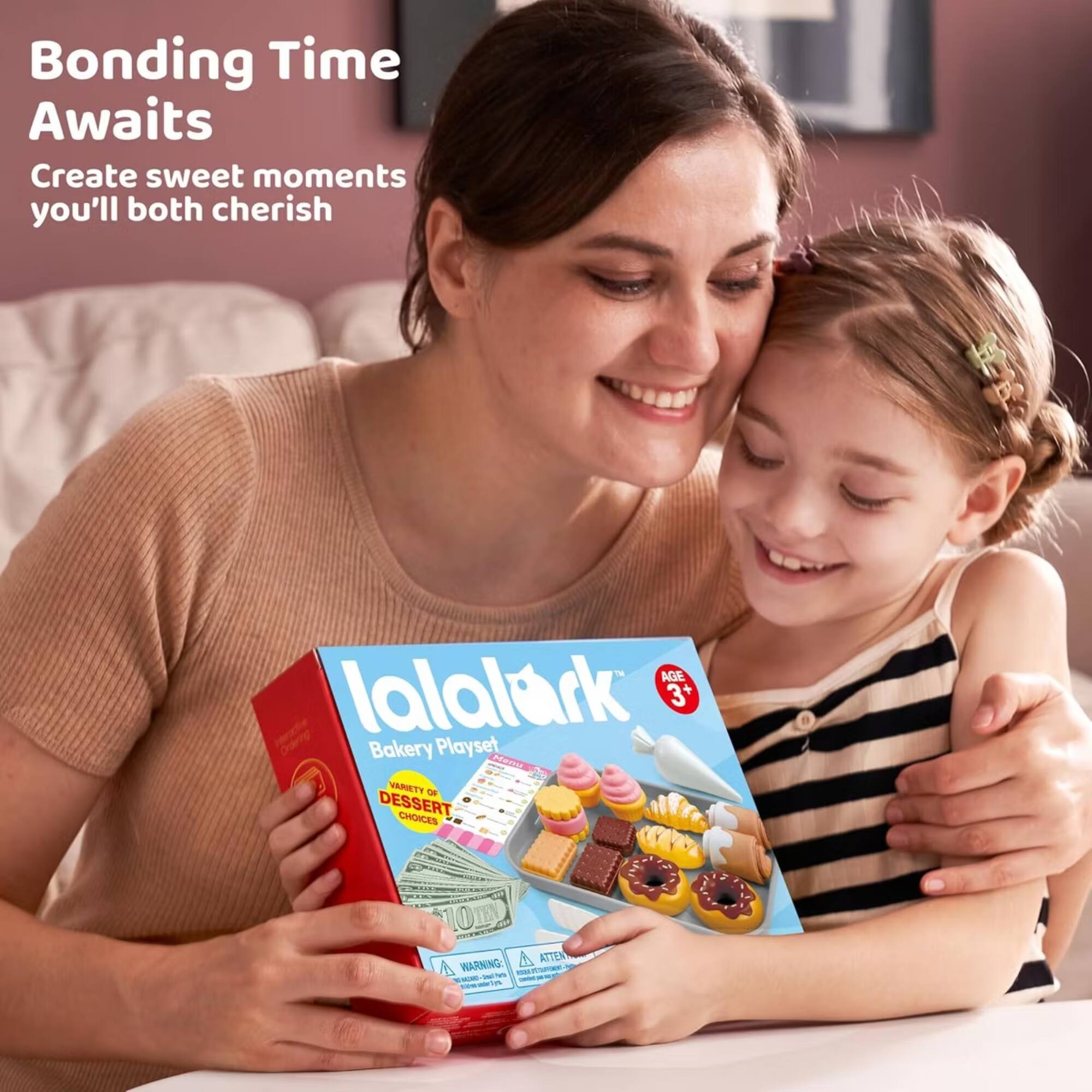 Bonding Time Awaits  
Create sweet moments you'll both cherish  

AGE 3+  
Bakery Playset  
PEKCIE VARIETY - DESSERT CHOICES 10IN  

WARNING: