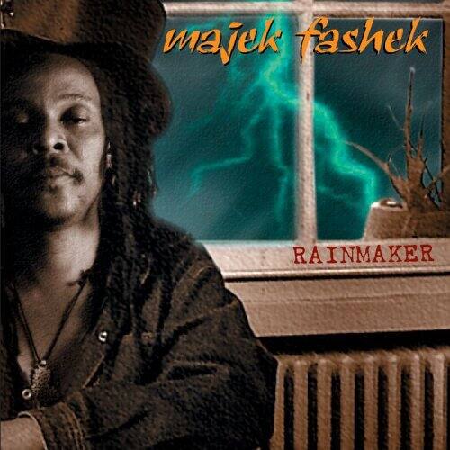 Majek Fashek  
Rainmaker