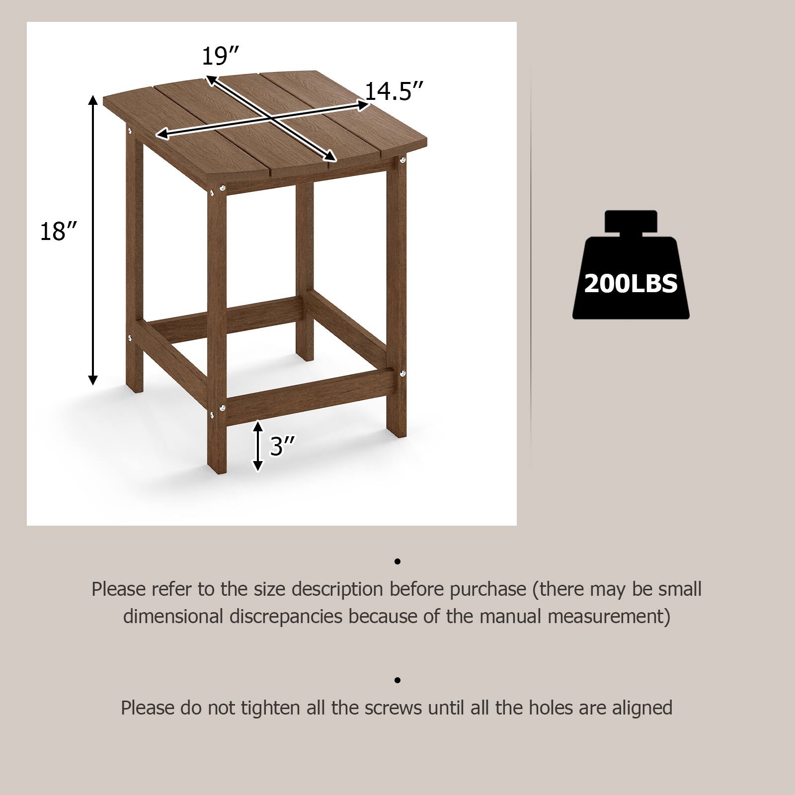 19"  
14.5"  
18"  
200LBS  
3"  

Please refer to the size description before purchase (there may be small dimensional discrepancies because of the manual measurement)  

Please do not tighten all the screws until all the holes are aligned