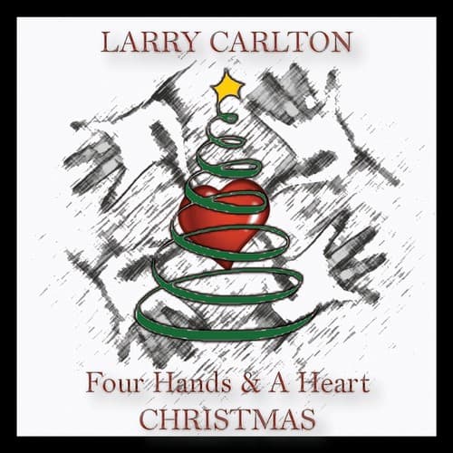 Larry Carlton - Four Hands & a Heart Christmas   - COMPACT DISCS [CD] price history on PriceWatchPro