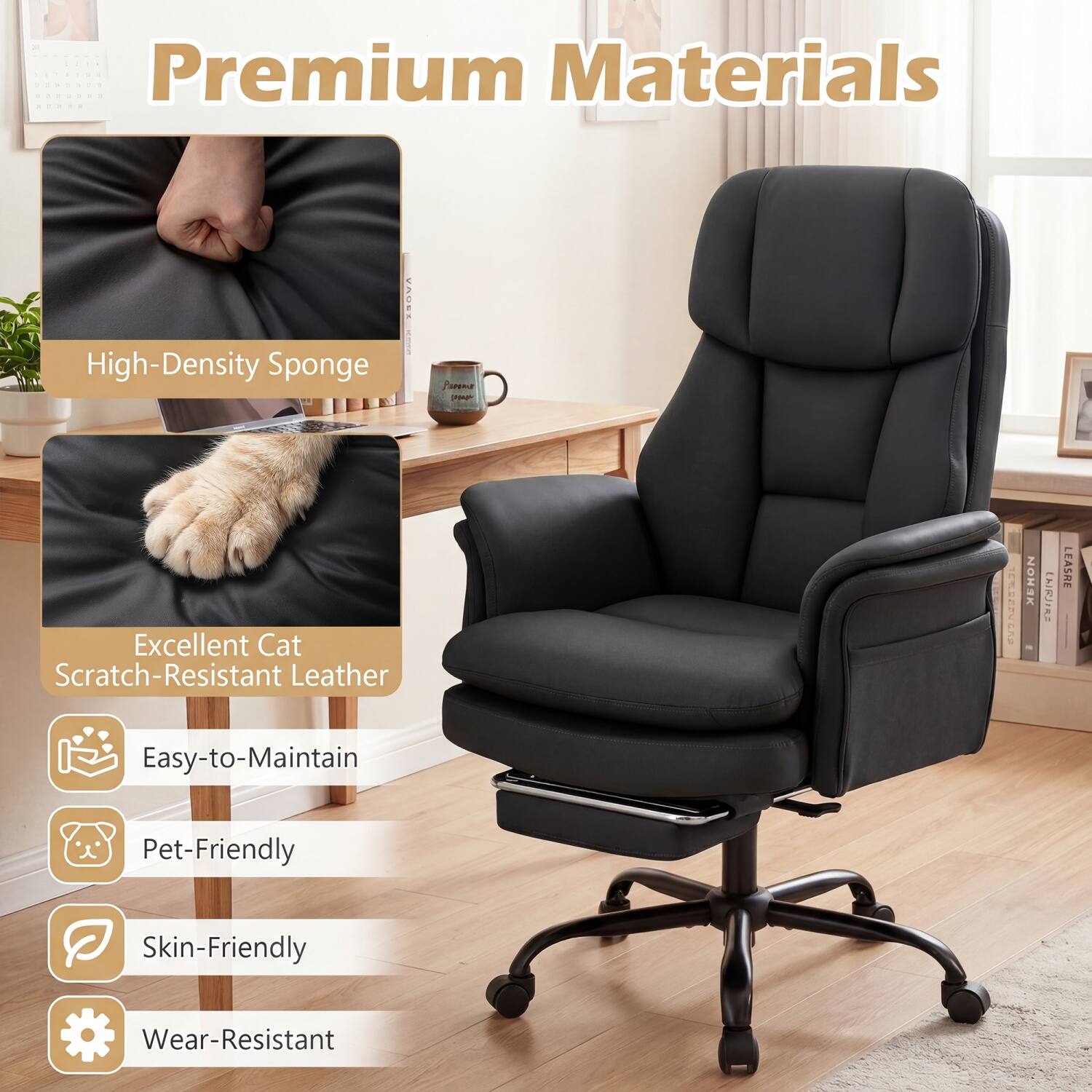 - 1 1 Premium Materials
- High-Density Sponge
- Excellent Cat Scratch-Resistant Leather
- Easy-to-Maintain
- Pet-Friendly
- Skin-Friendly
- Wear-Resistant