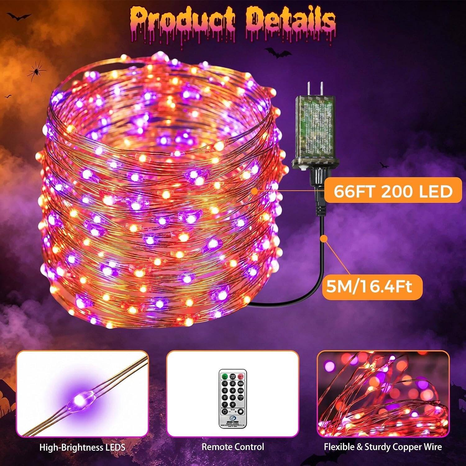 Product Details

- 66FT 200 LED
- 5M/16.4Ft

- High-Brightness LEDs
- Remote Control
- Flexible & Sturdy Copper Wire