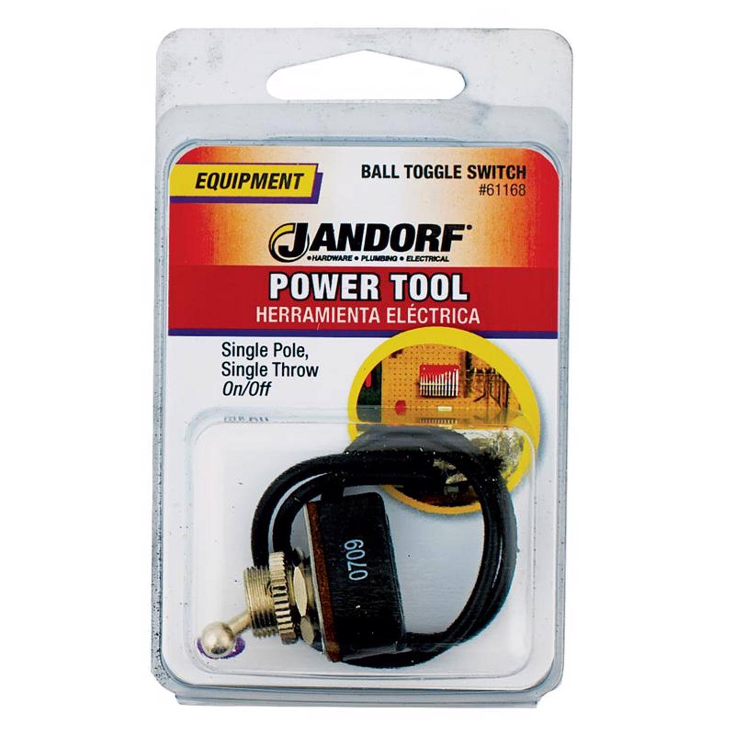 EQUIPMENT BALL TOGGLE SWITCH #61168  
JANDORF HARDWARE  
POWER TOOL  
HERRAMIENTA ELÉCTRICA  
Single Pole, Single Throw On/Off  
0709