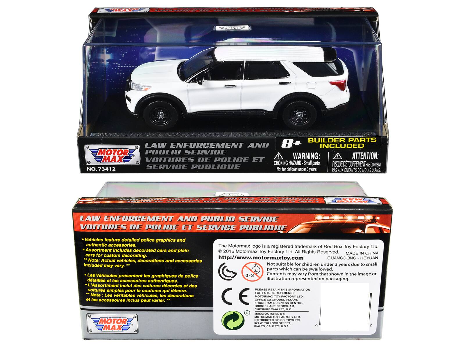 LAW ENFORCEMENT AND PUBLIC SERVICE  
VOITURES DE POLICE ET SERVICE PUBLIC

8+  
WARNING: CHOKING HAZARD - Small parts. Not for children under 3 years.  
ATTENTION: RISQUE DE DETOUFFEMENT - NE CONVIENT PAS AUX ENFANTS DE MOINS DE 3 ANS

The Motormax logo is a registered trademark of Red Box Toy Factory Ltd.  
© 2016 Motormax Toy Factory Ltd. All Rights Reserved.  
http://www.motormaxtoy.com

MADE IN CHINA  
GUANGDONG - HEYUAN

Vehicles feature detailed police graphics and authentic accessories.  
The assortment includes decorated cars and plain cars for custom decorating.  
Note: Actual vehicles, decorations and accessories included may vary.

Les véhicules présentent les graphiques de police et les accessoires authentiques.  
L'assortiment inclut des voitures décorées et des voitures simples pour la customisation.  
Note: Les véhicules, les décorations et les accessoires inclus peuvent varier.

Please retain this information for your records.  
MOTORMAX TOY FACTORY LTD.  
FROOSHAM