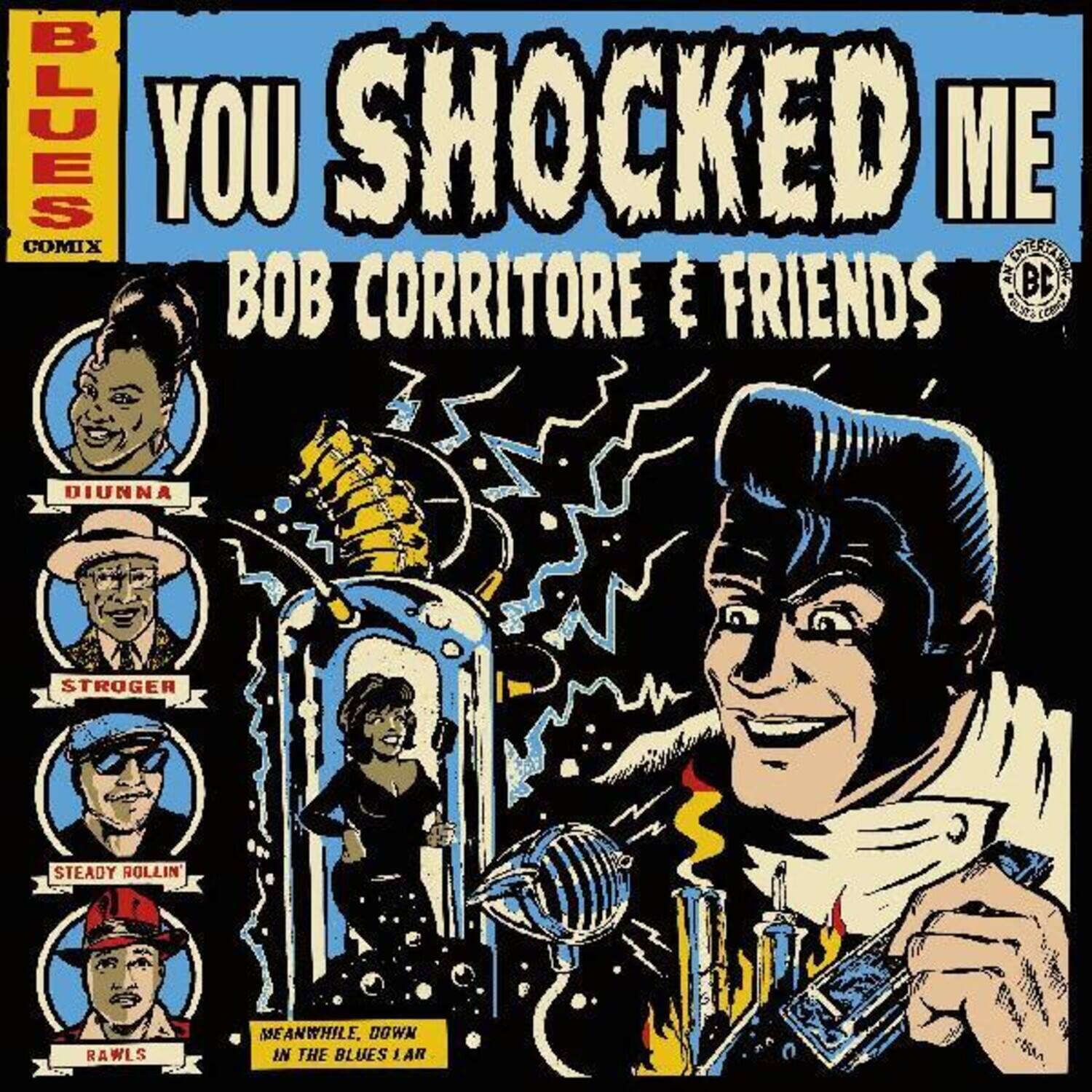 Bob Corritore - Bob Corritore & Friends: You Shocked Me   - COMPACT DISCS [CD] price history on PriceWatchPro