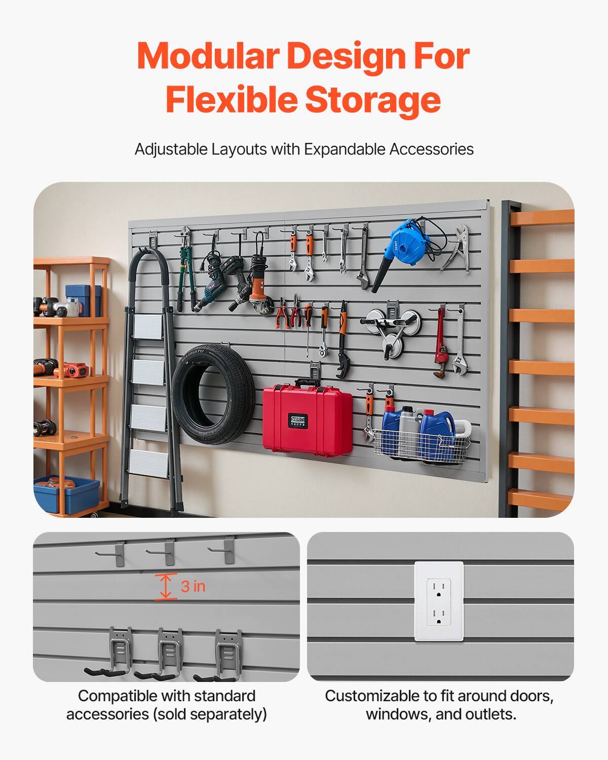 Modular Design For Flexible Storage

Adjustable Layouts with Expandable Accessories

Compatible with standard accessories (sold separately)

Customizable to fit around doors, windows, and outlets.