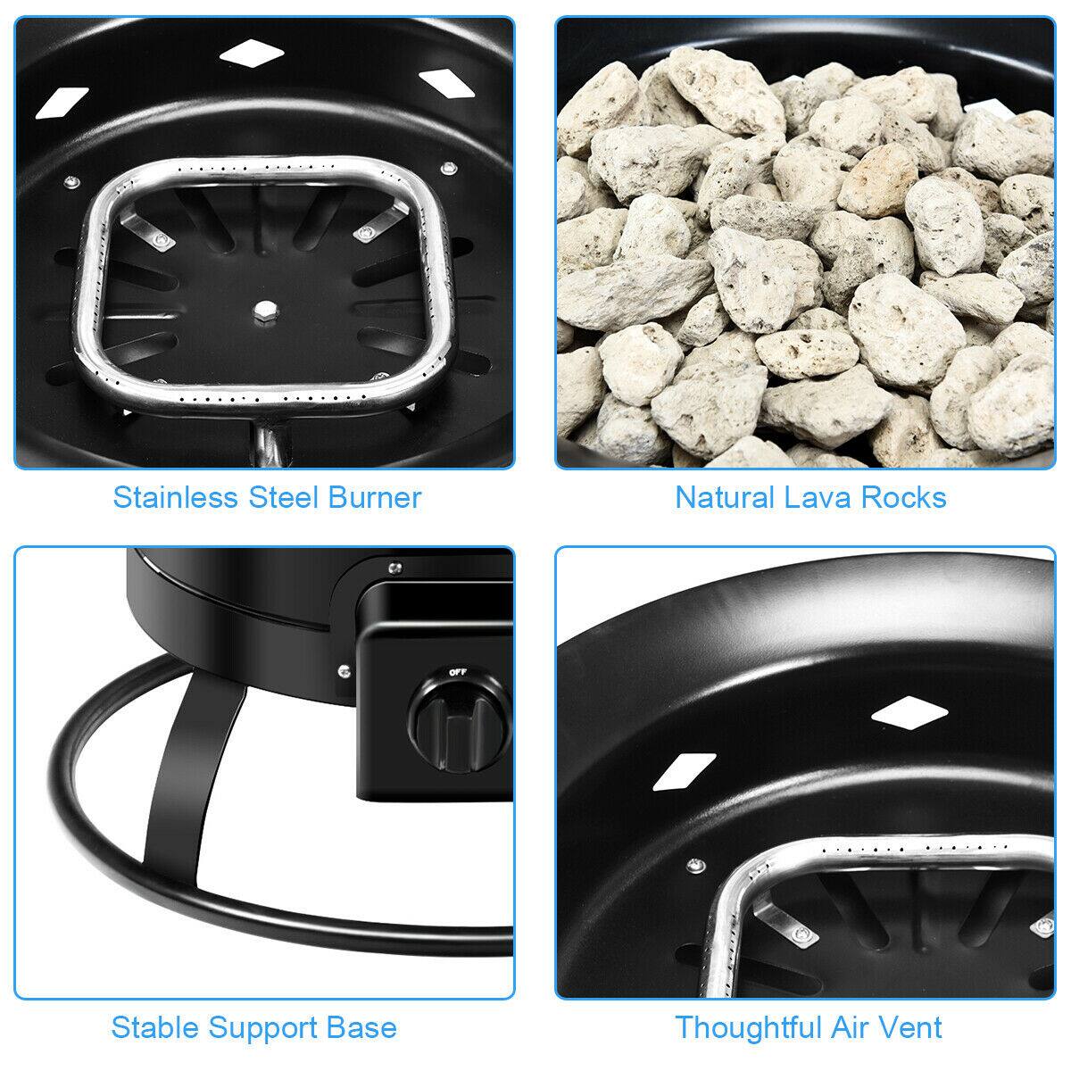Stainless Steel Burner  
Natural Lava Rocks  
Stable Support Base  
Thoughtful Air Vent