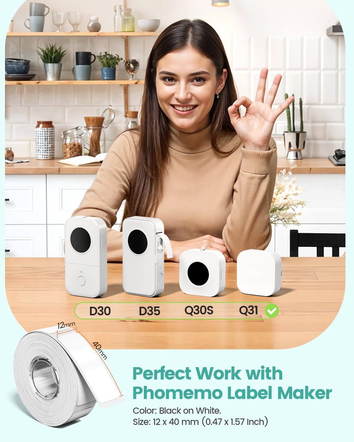 12mm D30 D35 Q30S Q31  
Perfect Work with Phomemo Label Maker  
Color: Black on White  
Size: 12 x 40 mm (0.47 x 1.57 Inch)