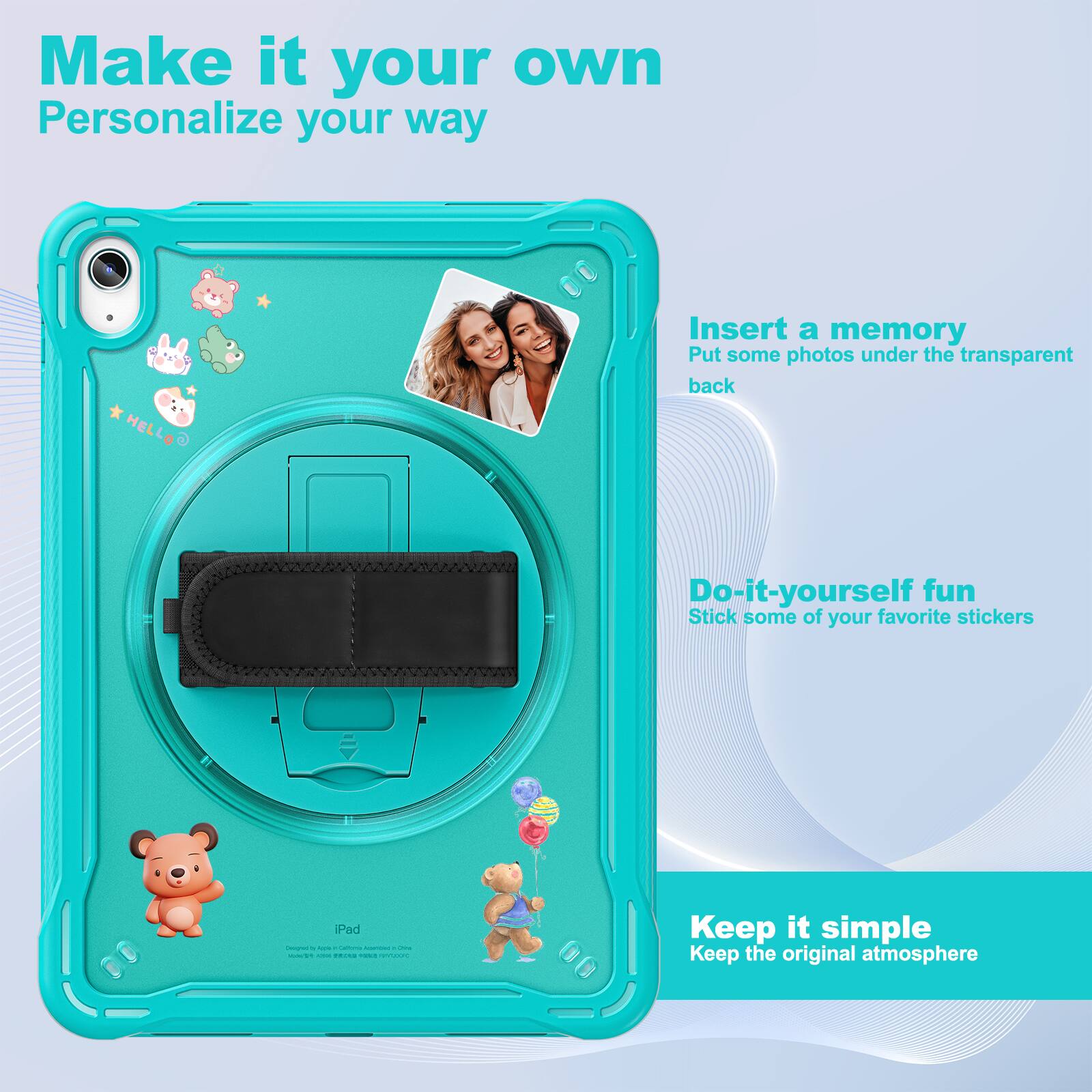Make it your own  
Personalize your way  

Insert a memory  
Put some photos under the transparent back  

Do-it-yourself fun  
Stick some of your favorite stickers  

Keep it simple  
Keep the original atmosphere