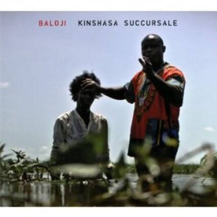 BALOJI
KINSHASA SUCCURSALE