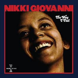 Nikki Giovanni - Way I Feel - VINYL LP