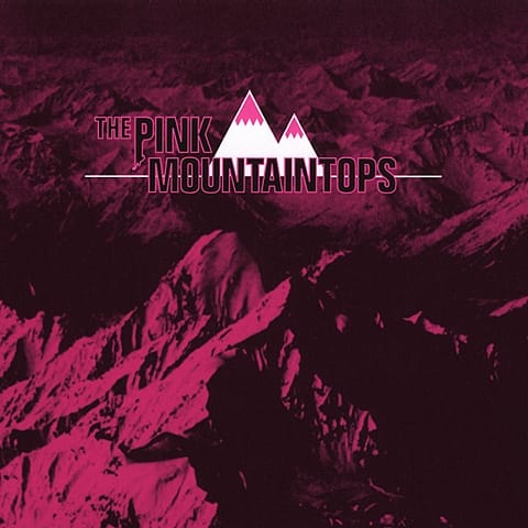 The Pink Mountaintops [LP] [VINYL]