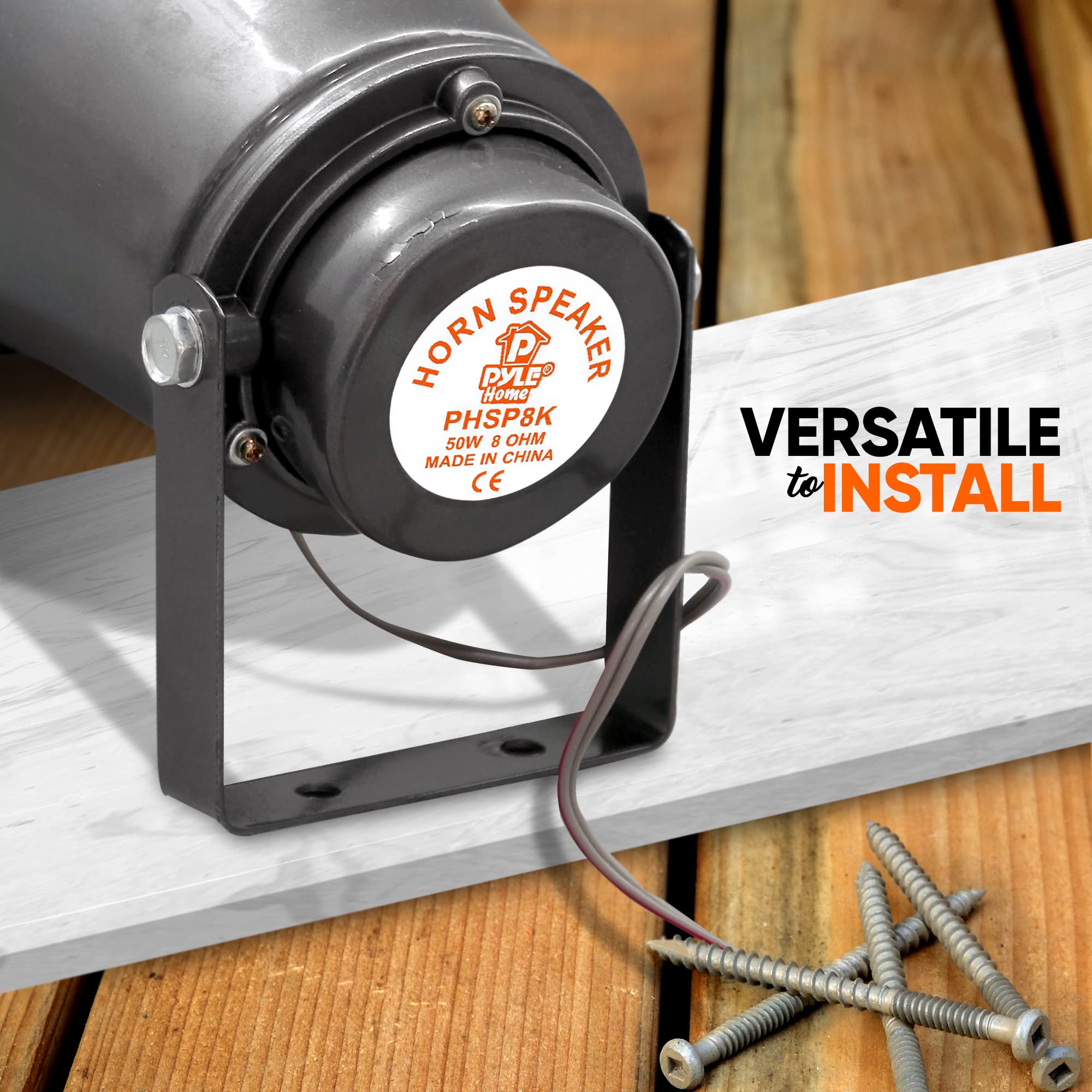 HORN SPEAKER  
PYLE Home  
PHSP8K  
50W 8 OHM  
MADE IN CHINA  
CE  

VERSATILE to INSTALL