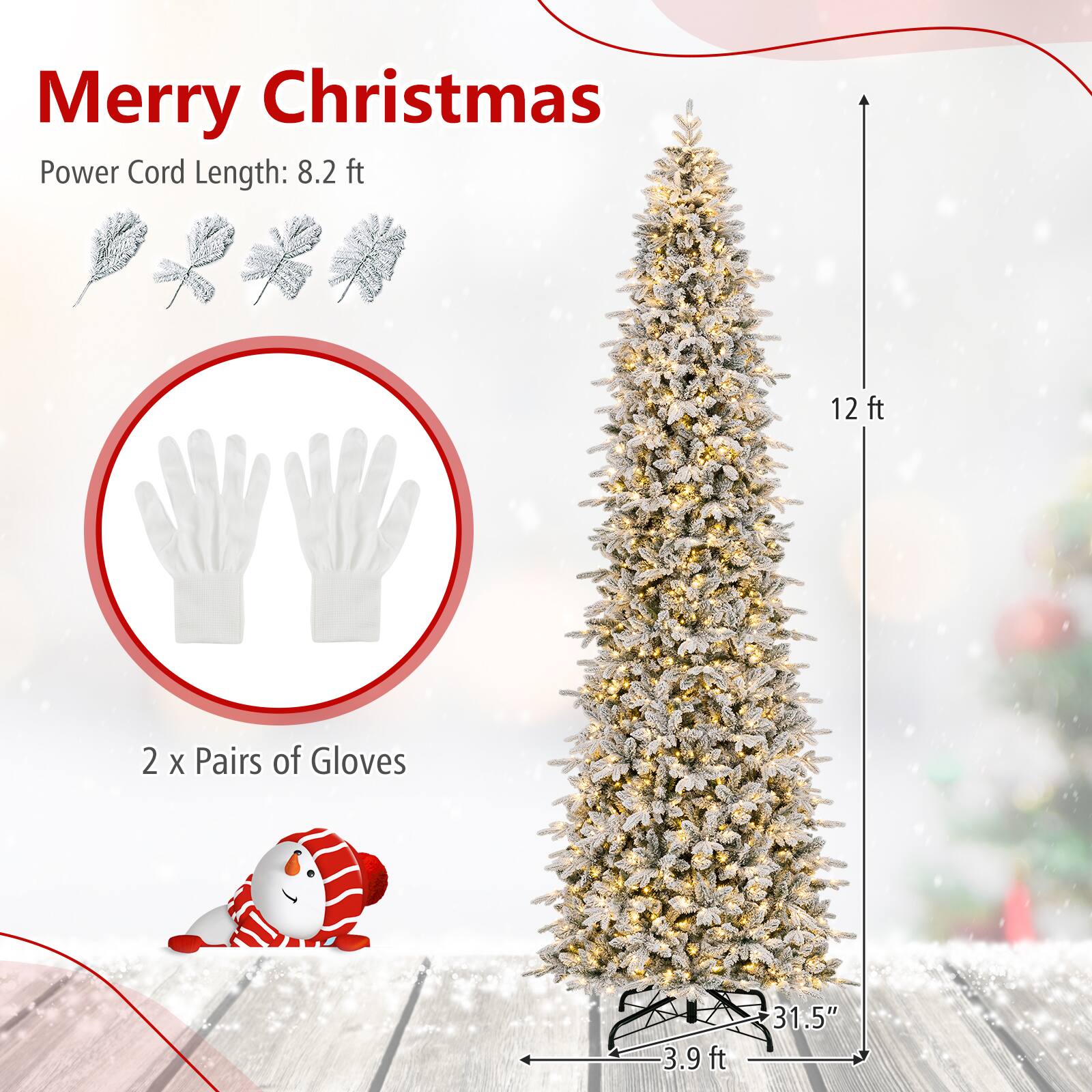 Merry Christmas  
Power Cord Length: 8.2 ft  
12 ft  
2 x Pairs of Gloves  
3.9 ft  
31.5"