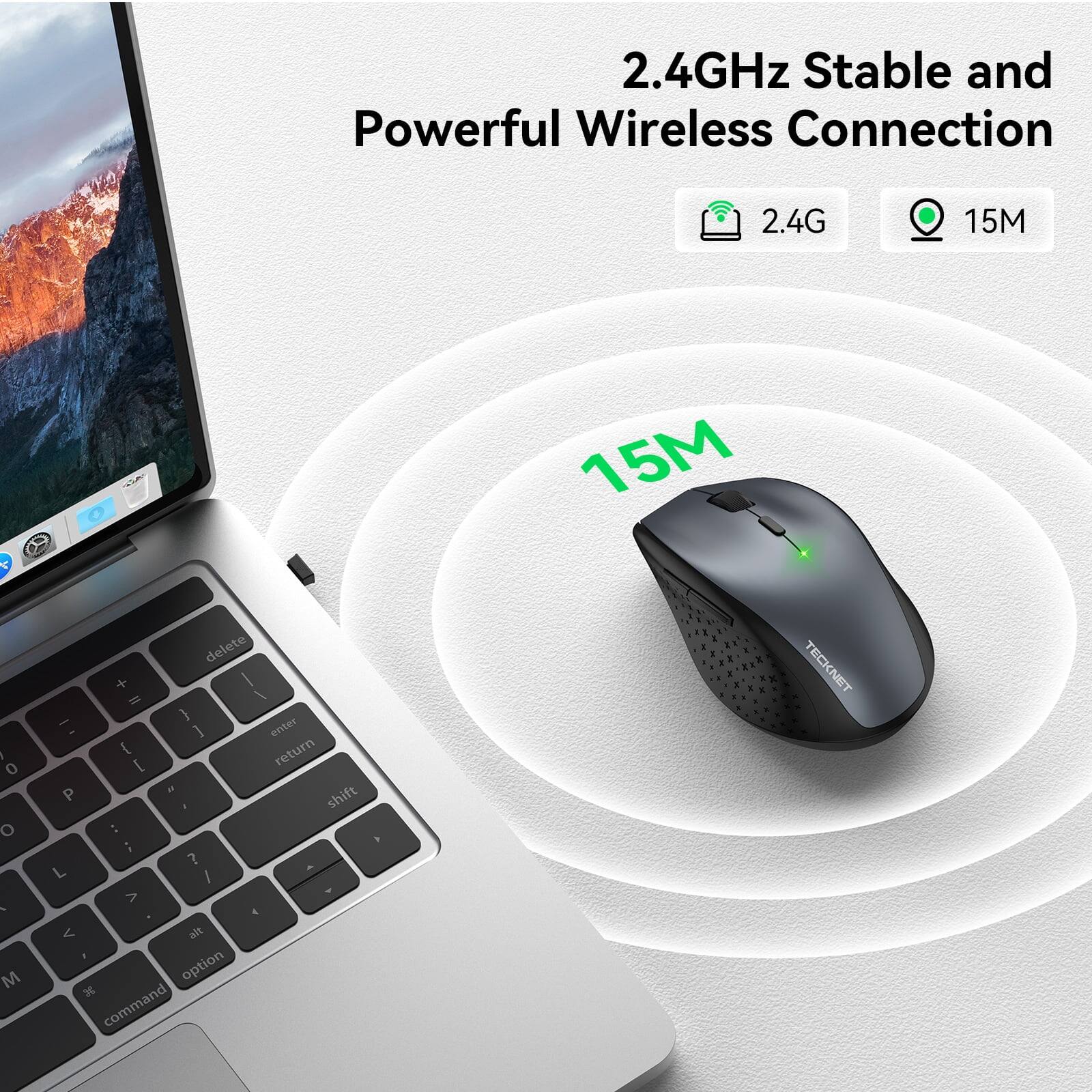 2.4GHz Stable and Powerful Wireless Connection

2.4G
15M

delete + / = \ I { ] enter - return [ P is shift : A ; ? L A / Y 7 4 < alt , option x command

TECKNET